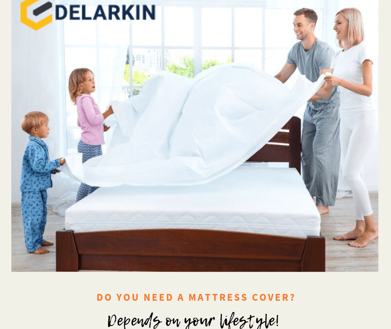 DO YOU NEED A MATTRESS PROTECTOR?